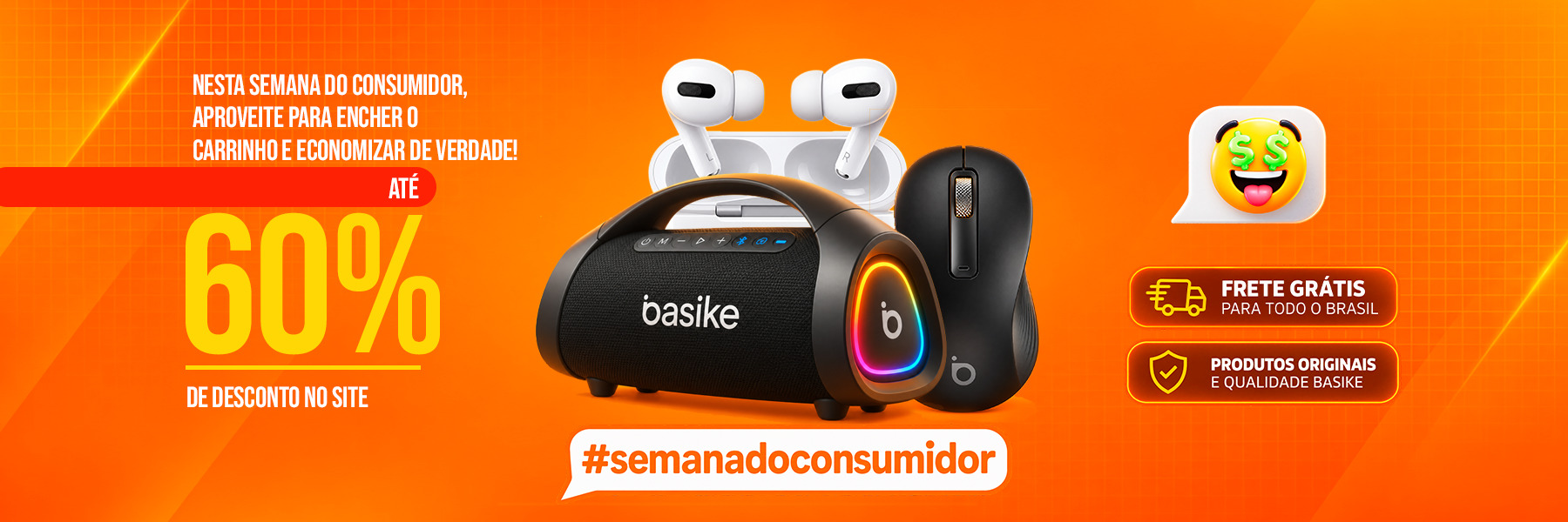 Banner desktop Semana do Consumidor Basike
