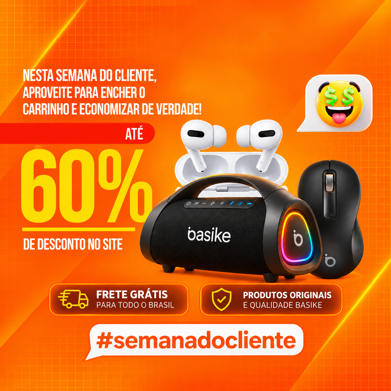 Versão quadrada da campanha Semana do Cliente Basike